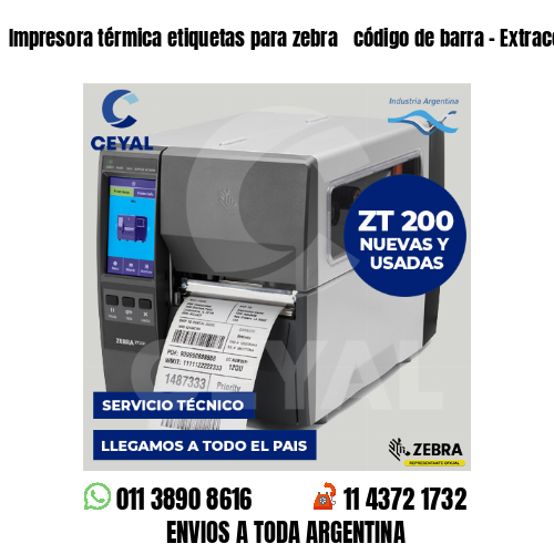 Impresora térmica etiquetas para zebra  código de barra – Extracción de sal